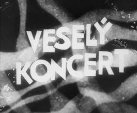 Veselý koncert (1935)