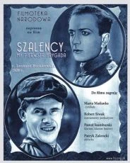 Szaleńcy (1928)