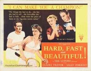 Hard, Fast and Beautiful (1951)