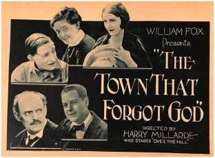 The Town That Forgot God (1922)