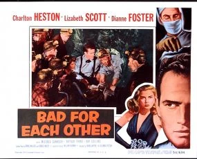 Bad For Each Other (1953)