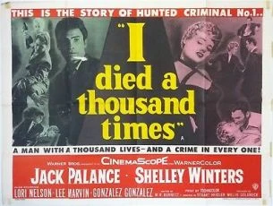 I Died a Thousand Times (1955)