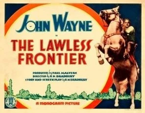 The Lawless Frontier (1934)