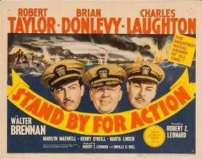 Stand By for Action (1942)