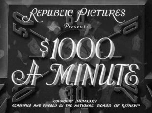 $1,000 a Minute (1935)