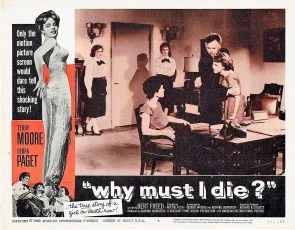 Why Must I Die? (1960)
