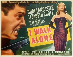 I Walk Alone (1948)