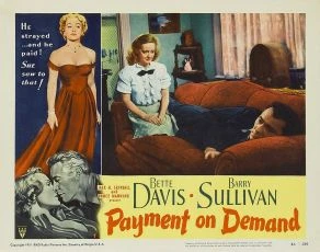 Payment on Demand (1951)