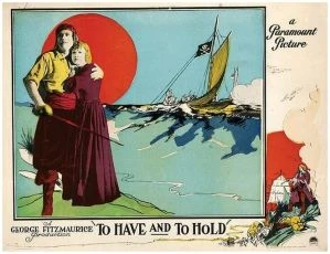 To Have and to Hold (1922)