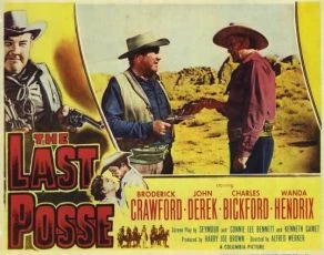 The Last Posse (1953)