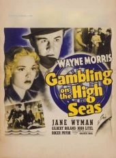 Gambling on the High Seas (1940)