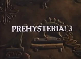 Prehysteria! 3 (1995) [Video]