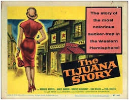 The Tijuana Story (1957)