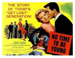 No Time to Be Young (1957)