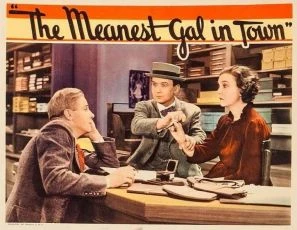 The Meanest Gal in Town (1934)