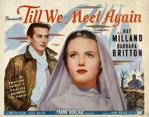 Till We Meet Again (1944)