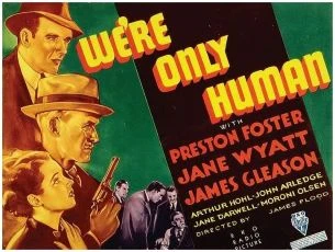 We're Only Human (1935)