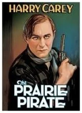 The Prairie Pirate (1925)