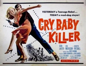 The Cry Baby Killer (1958)