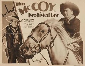 Two-Fisted Law (1932)