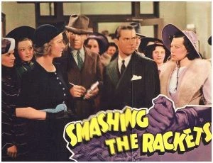 Smashing the Rackets (1938)