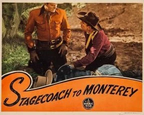 Stagecoach to Monterey (1944)