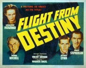 Flight from Destiny (1941)