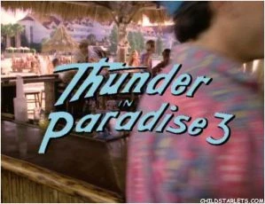 Thunder in Paradise 3 (1995) [Video]