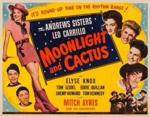 Moonlight and Cactus (1944)