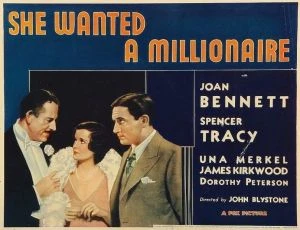 She Wanted a Millionaire (1932)