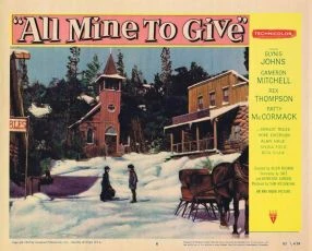 All Mine to Give (1957)