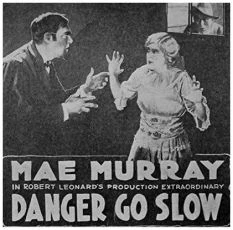 Danger, Go Slow (1918)