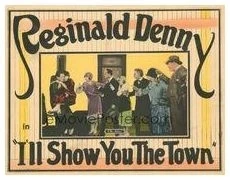 I'll Show You the Town (1925)