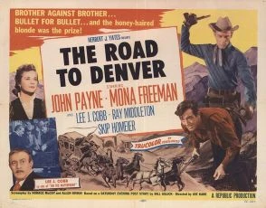 The Road to Denver (1955)