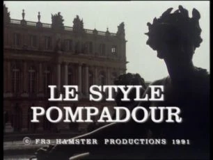 Le style Pompadour (1991) [TV film]