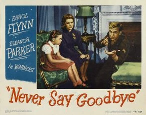 Nikdy neříkej sbohem (1946)