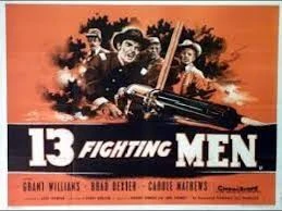 13 Fighting Men (1960)