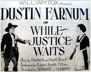 While Justice Waits (1922)
