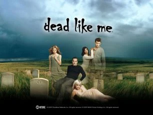 Mrtví jako já (2003) [TV seriál]