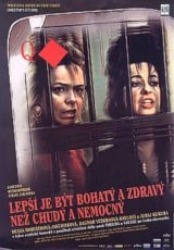 Lepší je být bohatý a zdravý než chudý a nemocný (1992)