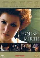 Dům radovánek (The House of Mirth)