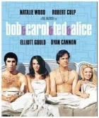 Bob, Caroline,Ted a Alice (Bob & Carol & Ted & Alice)