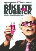Říkejte mi Kubrick (Colour Me Kubrick: A True...ish Story)