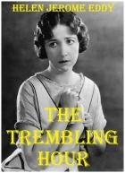 The Trembling Hour