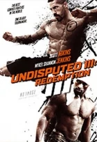 Neporazitelný III: Vykoupení (Undisputed III: Redemption)