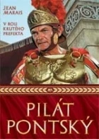 Pilát Pontský (Pontius Pilate)