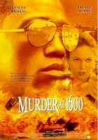 Vražda v Bílém domě (Murder at 1600)