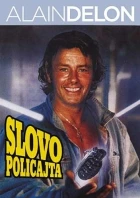 Slovo policajta (Parole de flic)