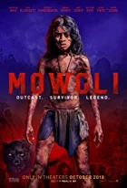 Mauglí – příběh džungle (Mowgli)