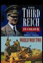Třetí říše v barvě (Das Dritte Reich - In Farbe)